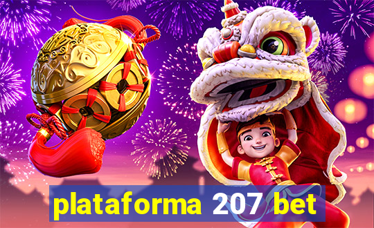 plataforma 207 bet